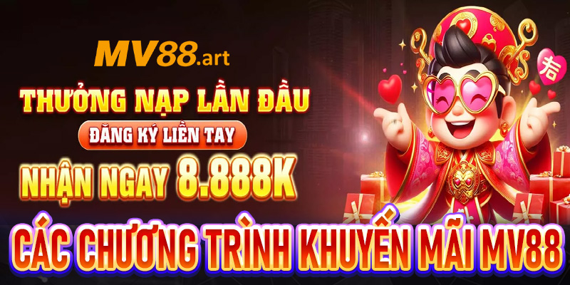 Danh sách các khoản khuyến mãi MV88 nóng bỏng nhất 2025