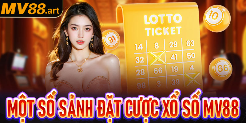 Các hình thức đặt cược xổ số MV88 đáng trải nghiệm nhất